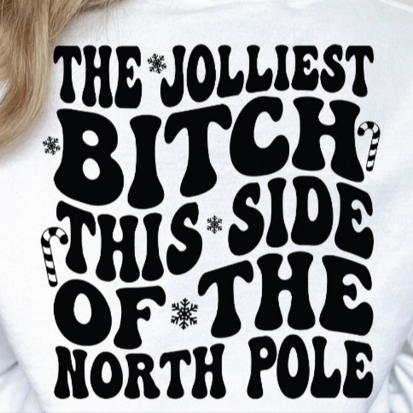 Hand Crafted Tops - Jolliest B*tch Handmade Tee